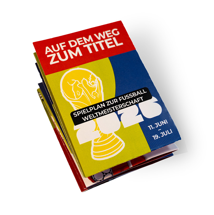 Spielplan zur WM 26 - "Auf dem Weg zum Titel"