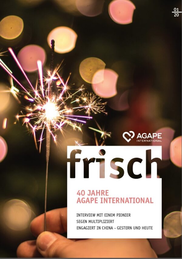 40 Jahre Agape international - frisch 2020 Frühling